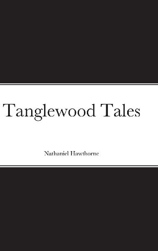 Tanglewood Tales