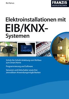 Elektroinstallationen mit EIB/KNX-Systemen