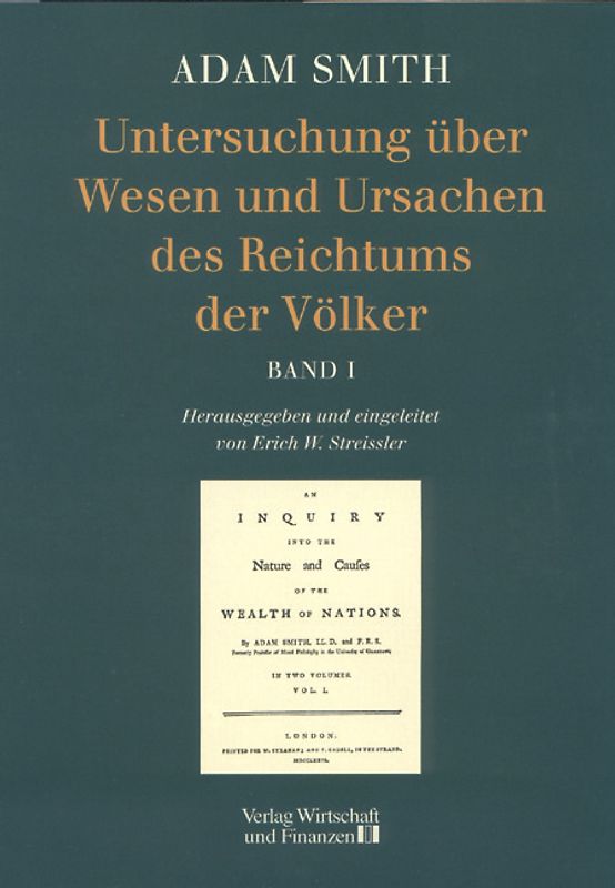 Untersuchung über Wesen und Ursachen des Reichtums der Völker