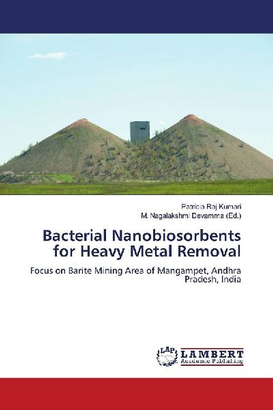 Bacterial Nanobiosorbents for Heavy Metal Removal