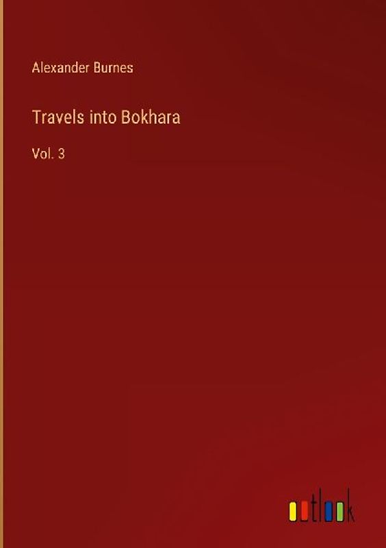 Travels into Bokhara