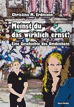 Meinst du das wirklich ernst?