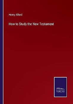 How to Study the New Testament