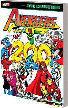 Avengers Epic Collection: The Evil Reborn