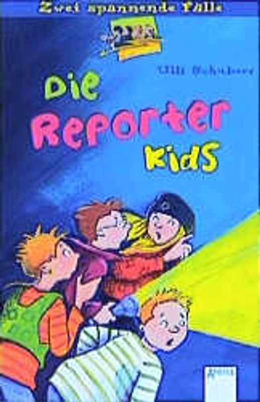 Die Reporterkids. Zwei spannende Fälle: Die Schulhof-Erpresser /Der Kaufhausdieb