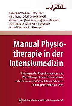 Manual Physiotherapie in der Intensivmedizin