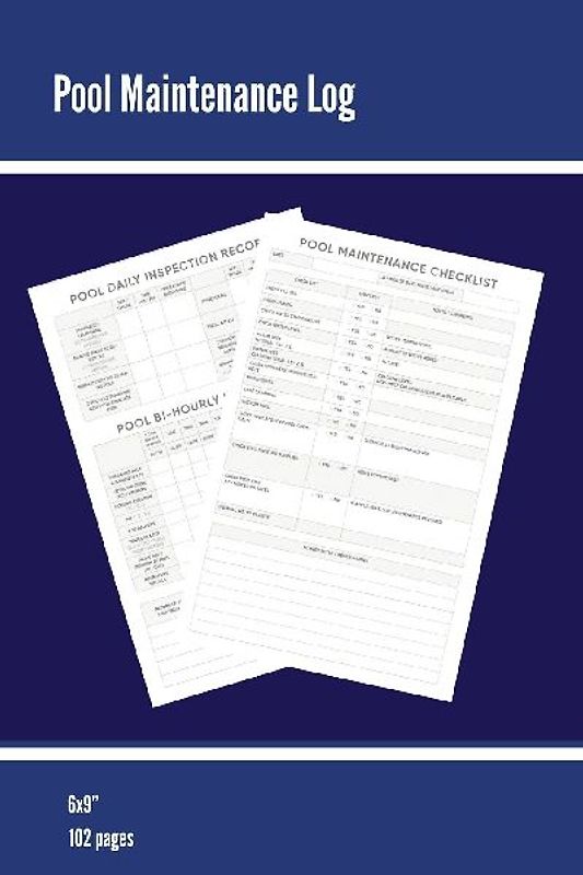 Pool Maintenance Log