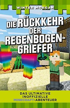 Die Rückkehr der Regenbogen-Griefer