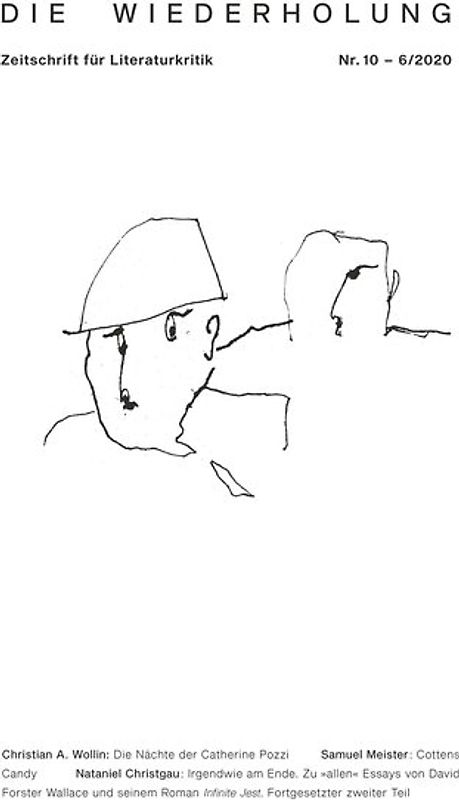 Die Wiederholung. Zeitschrift für Literaturkritik. Nr. 10