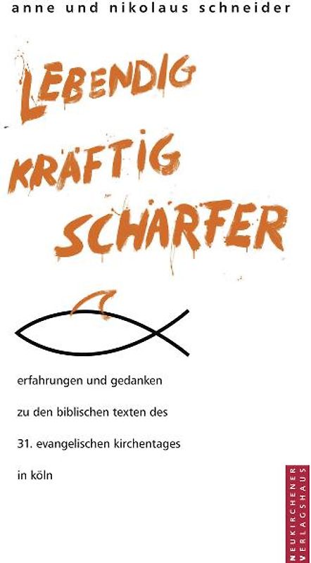 lebendig, kräftig, schärfer