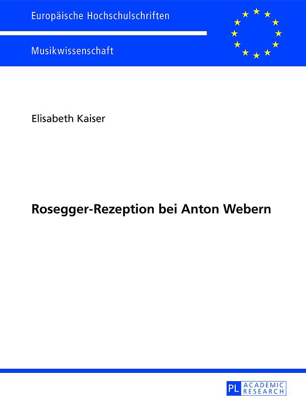 Rosegger-Rezeption bei Anton Webern
