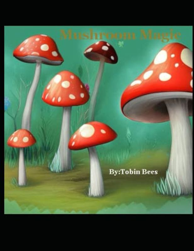 Mushroom Magic