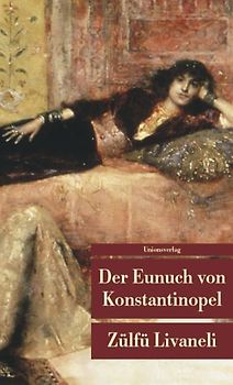 Der Eunuch von Konstantinopel