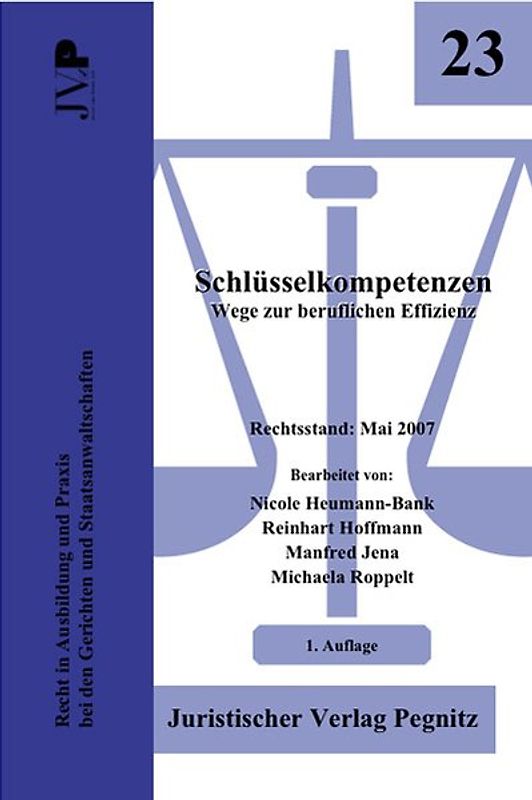 Schlüsselkompetenzen - Wege zur beruflichen Effizienz