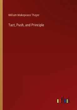 Tact, Push, and Principle