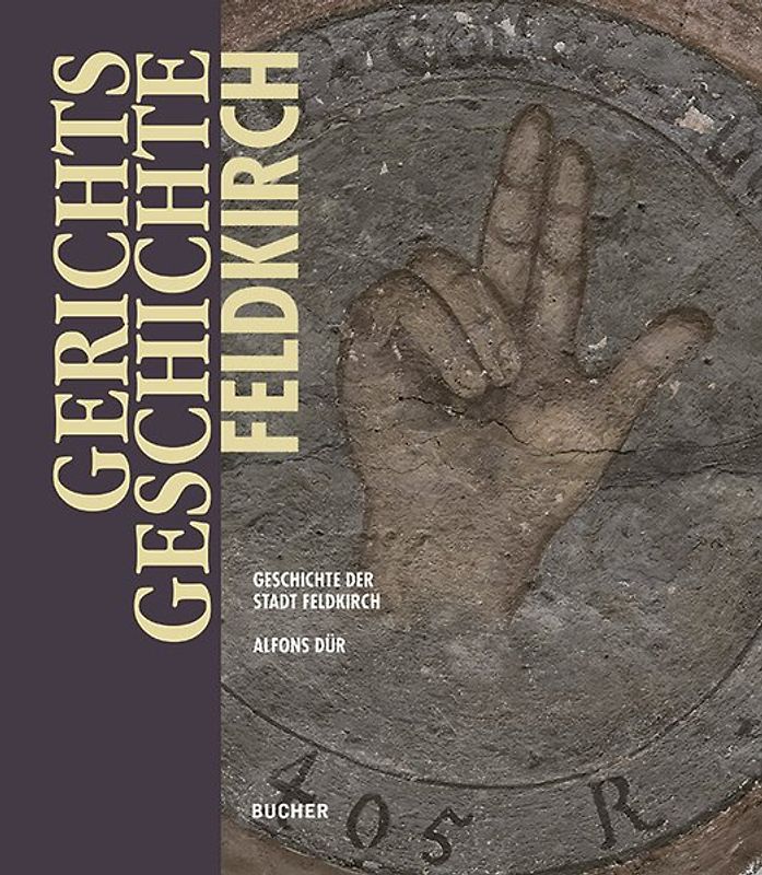 Gerichtsgeschichte Feldkirch