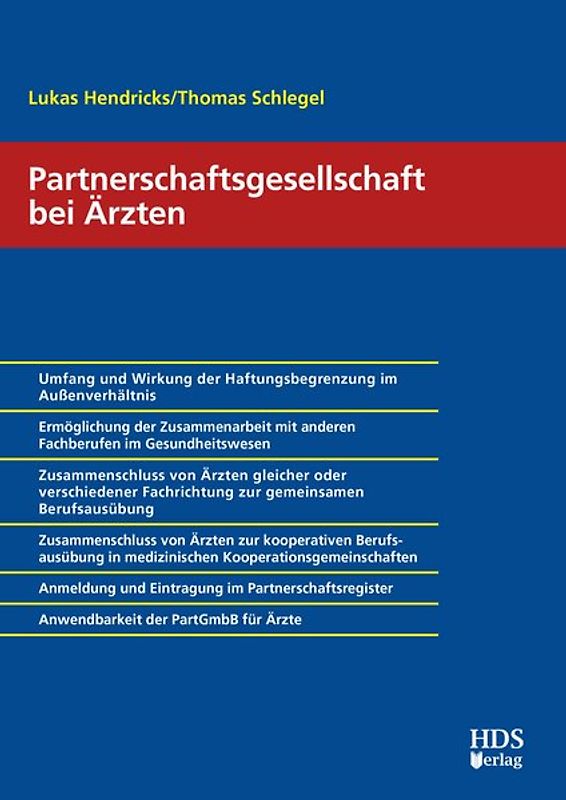 Die Partnerschaftsgesellschaft für Arztpraxen