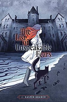 The List of Unspeakable Fears