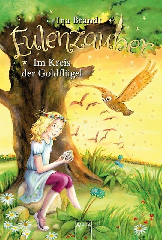 Eulenzauber / Eulenzauber (10). Im Kreis der Goldflügel