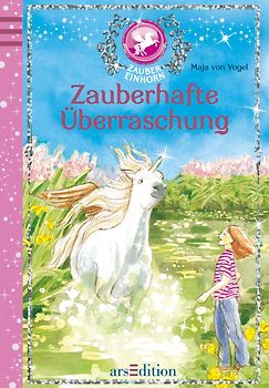 Zaubereinhorn - Zauberhafte Überraschung
