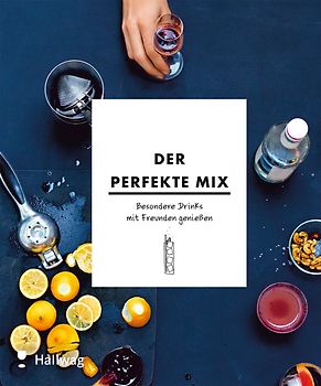 Der perfekte Mix