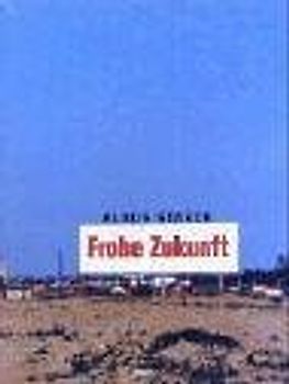 Frohe Zukunft