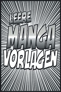 Manga zeichnen lernen: 100 Vorlagen | Din A5 - Buch zum Selber Gestalten Manga