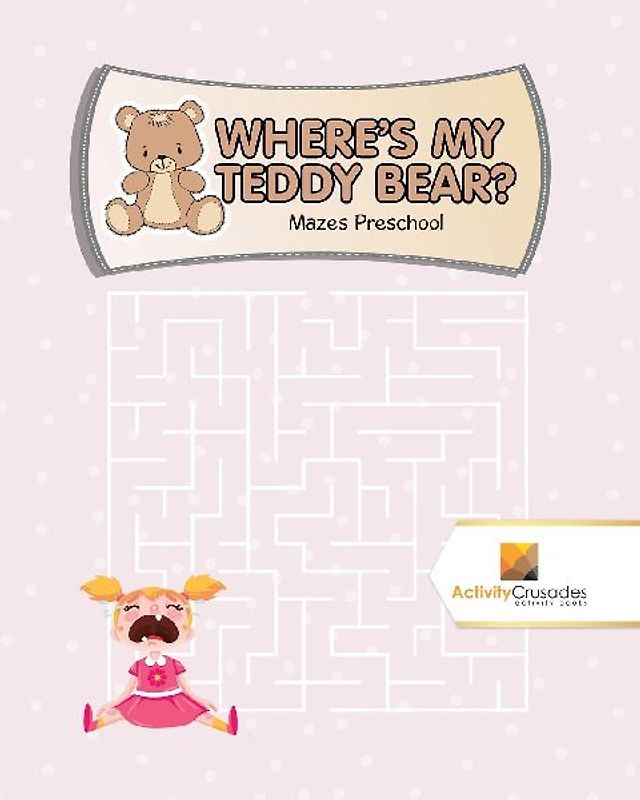Where's My Teddy Bear?
