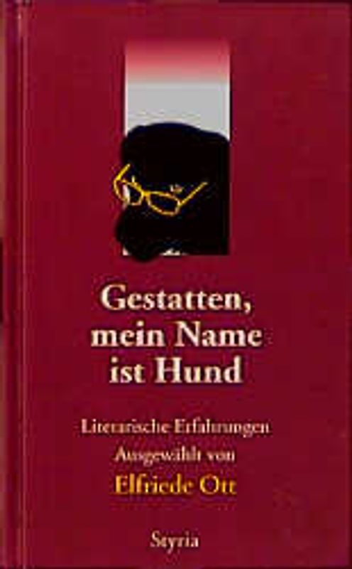 Gestatten, mein Name ist Hund