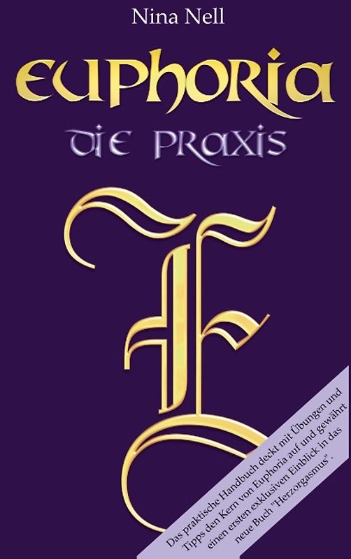 Euphoria - Die Praxis