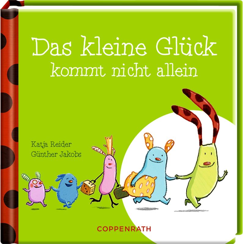 Das kleine Glück kommt nicht allein