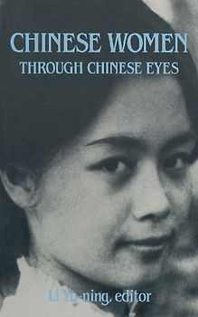 Chinese Women Through Chinese Eyes