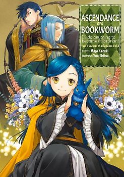 Ascendance of a Bookworm: Part 5 Volume 3 (Light Novel)