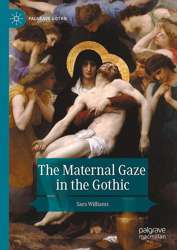 The Maternal Gaze in the Gothic
