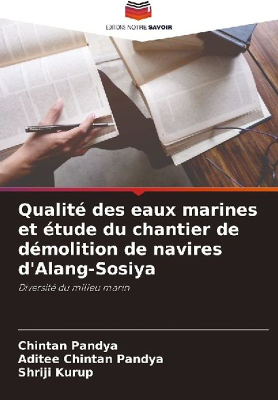 Qualité des eaux marines et étude du chantier de démolition de navires d'Alang-Sosiya