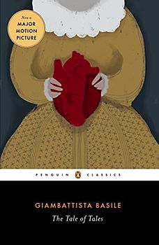The Tale of Tales: Or Entertainment for Little Ones (Penguin Classics)
