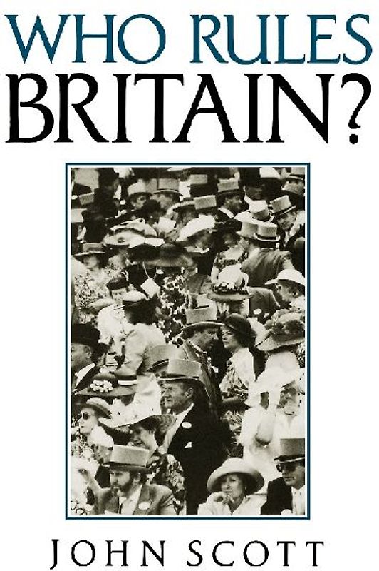 Who Rules Britain?