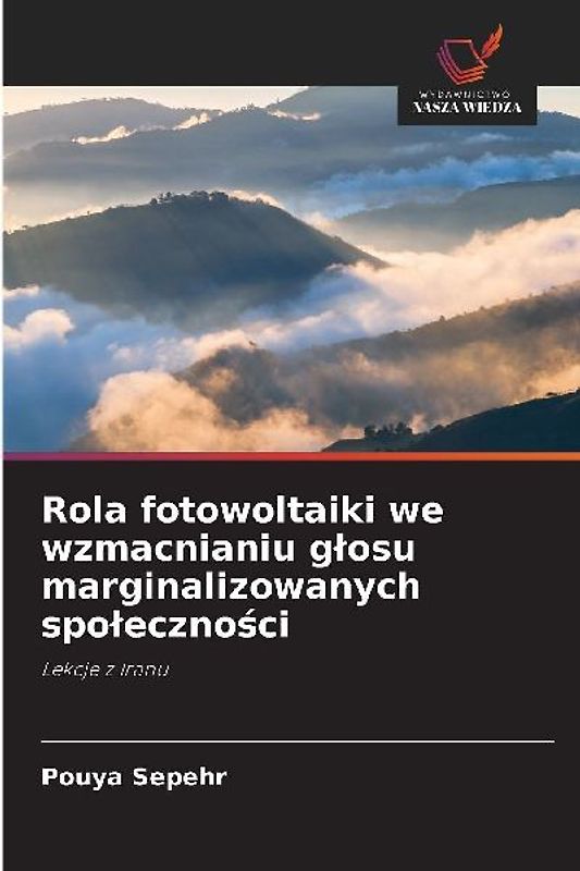 Rola fotowoltaiki we wzmacnianiu g¿osu marginalizowanych spo¿eczno¿ci