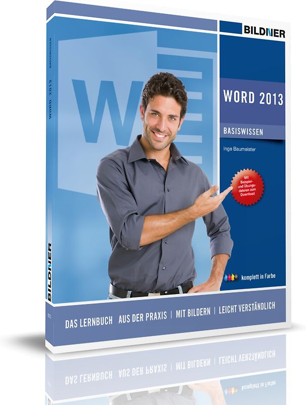 Word 2013 - Basiswissen für Word-Einsteiger