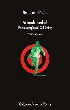 Acuerdo verbal : poesía completa, 1986-2014