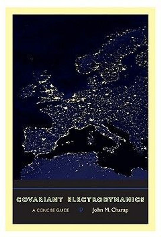 Covariant Electrodynamics