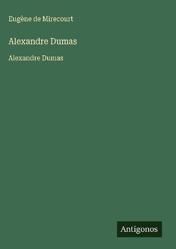 Alexandre Dumas
