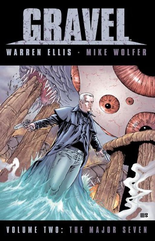 Gravel Volume 2: The Major Seven - Ellis, Warren