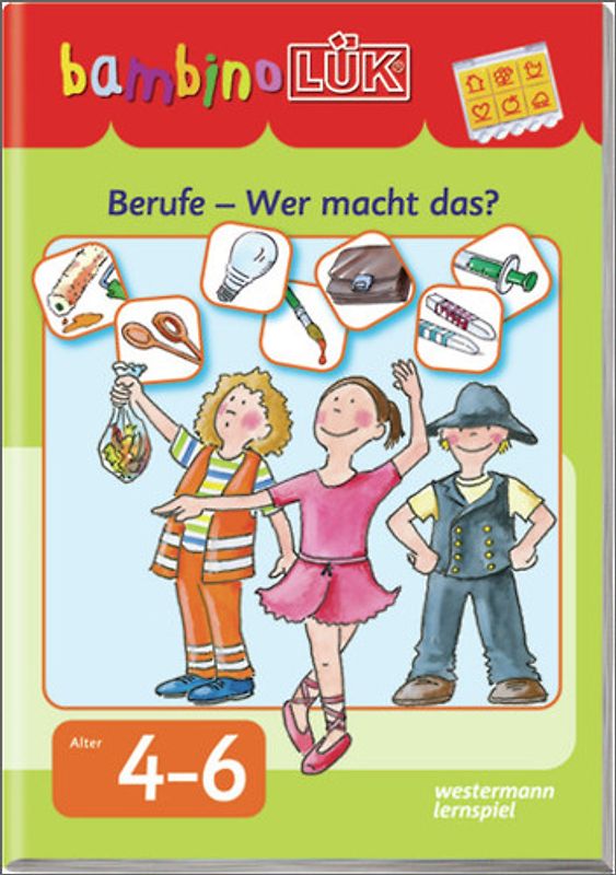 bambinoLÜK-System / bambinoLÜK. Berufe - Wer macht was?