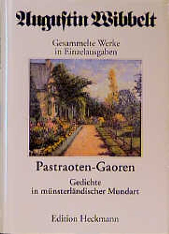 Gesammelte Werke in Einzelausgaben / Pastraoten-Gaoren