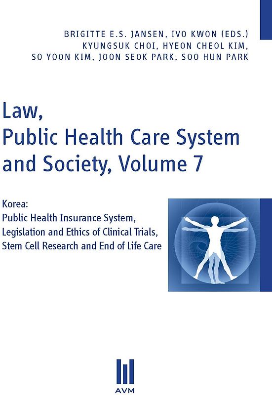 Law, Public Health Care System and Society, Volume 7