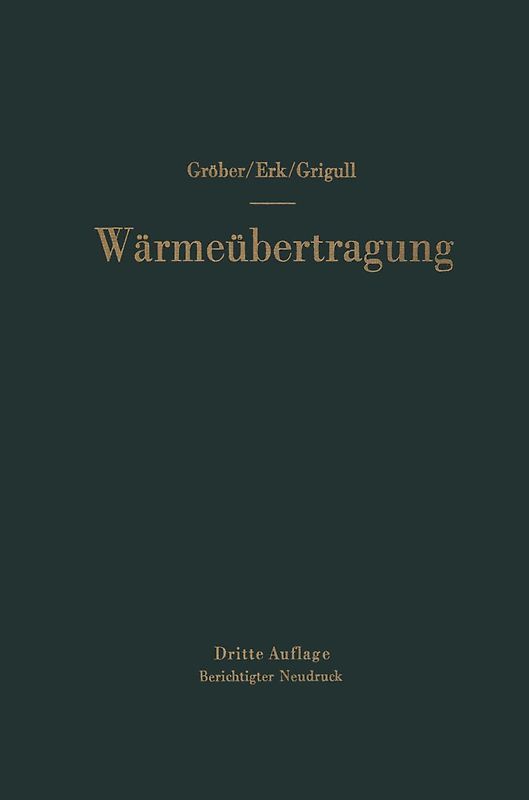 Die Grundgesetze der Wärmeübertragung