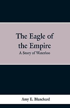 The Eagle of the Empire