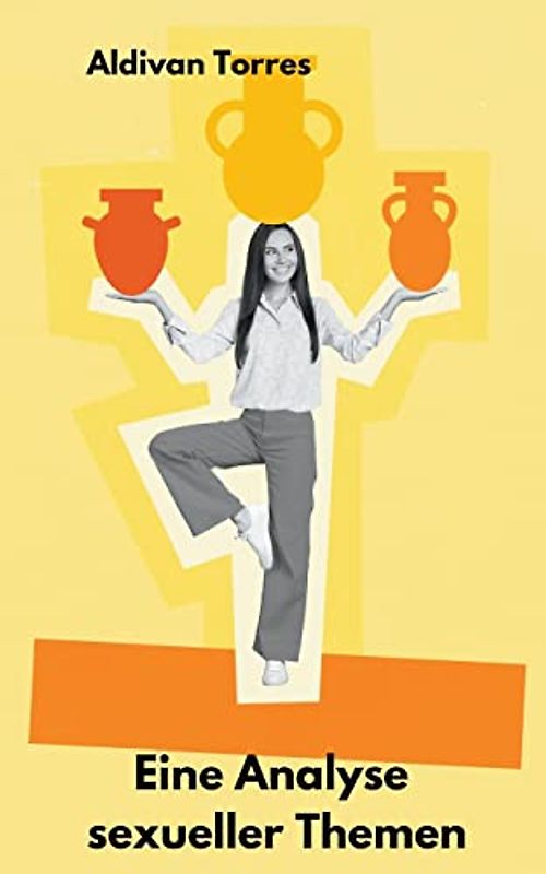 Eine Analyse sexueller Themen