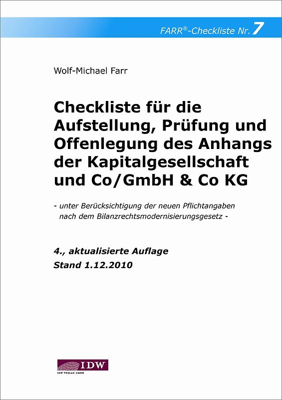 Checkliste für die Aufstellung, Prüfung und Offenlegung des Anhangs der Kapitalgesellschaft und Co/GmbH & Co KG